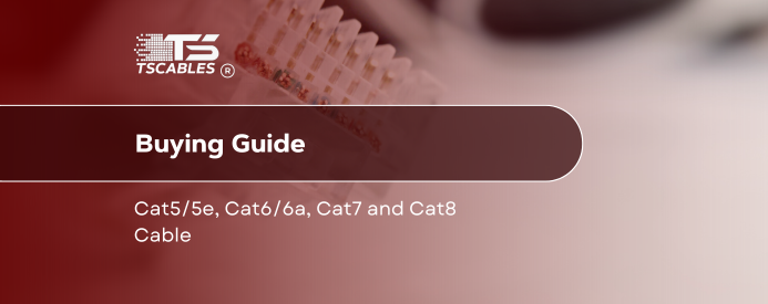Cat5/5e, Cat6/6a, Cat7 and Cat8 Cable