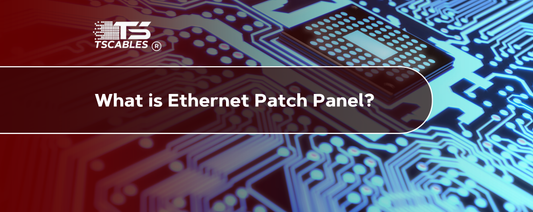 What is an Ethernet Patch Panel?