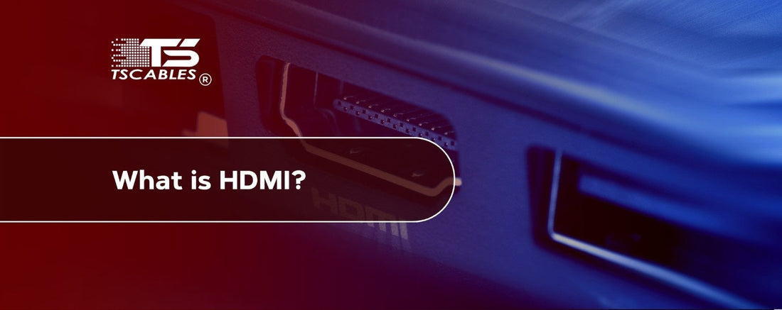 What is an HDMI?