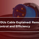Switched PDUs Cable Explained: Remote Control and Efficiency