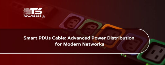 Smart PDUs Cable: Advanced Power Distribution for Modern Networks