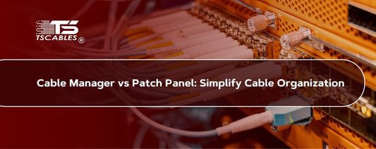Cable Manager vs. Patch Panel
