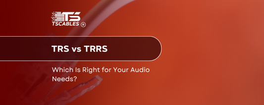 TRS vs TRRS: Which Is Right for Your Audio Needs?