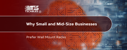Why Small and Mid-Size Businesses Prefer Wall Mount Racks?