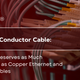 Single Conductor Cable