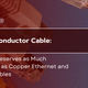 Multi-Conductor Cable: 