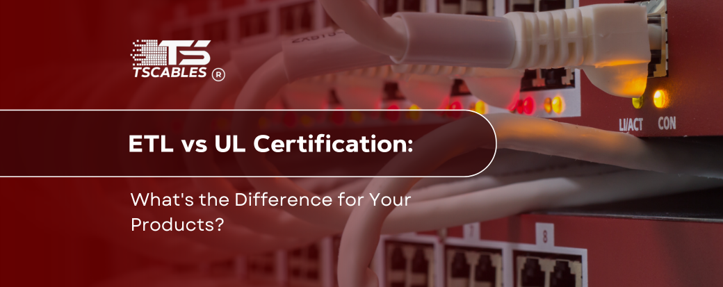 ETL vs UL Certification