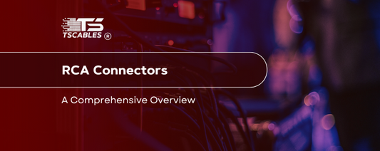 RCA Connectors: A Comprehensive Overview