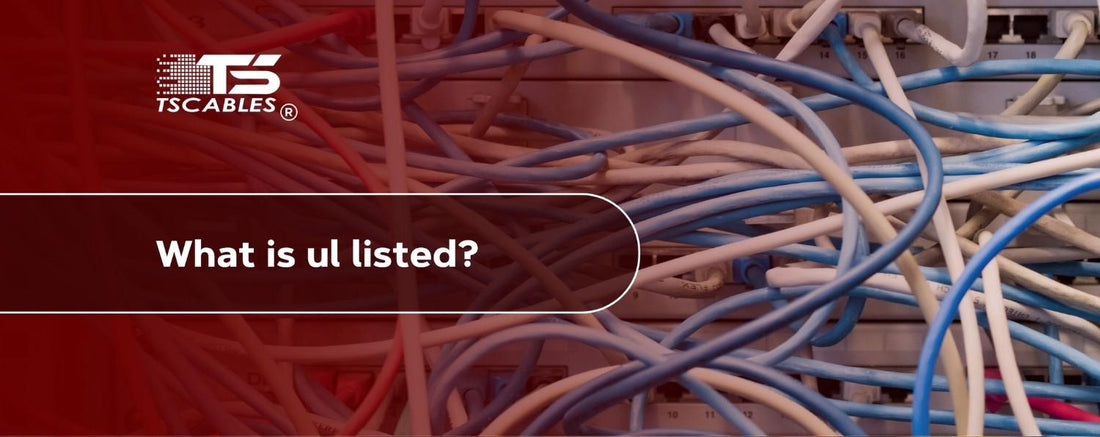 What is UL Listed?