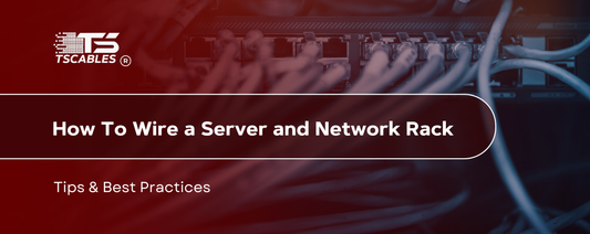 How To Wire a Server and Network Rack | Tips & Best Practices