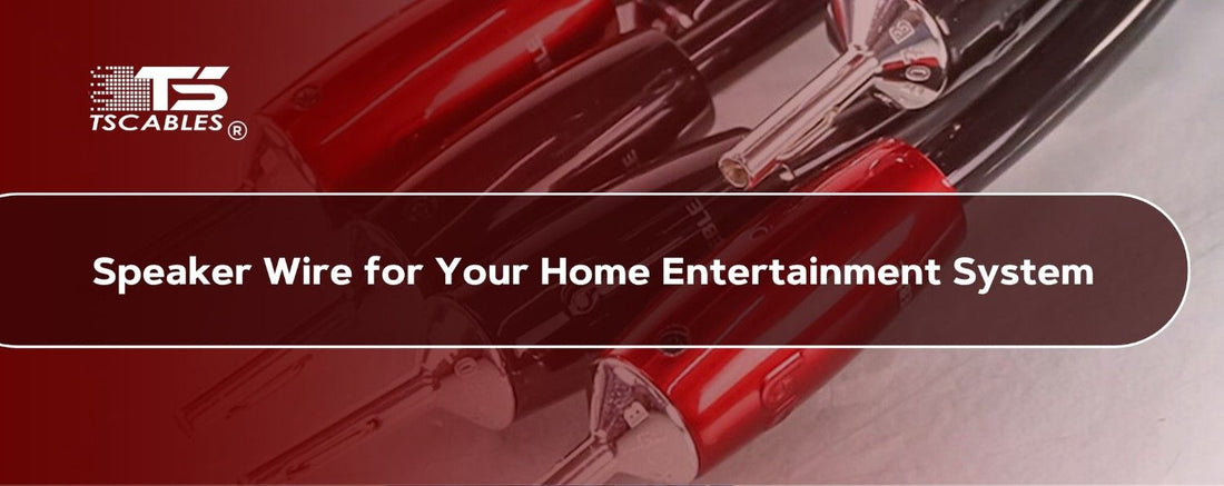 Speaker Wire for Your Home Entertainment System