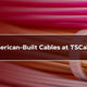 Top-Quality American-Built Cables at TSCables.com