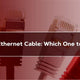 Flat vs. Round Ethernet Cable