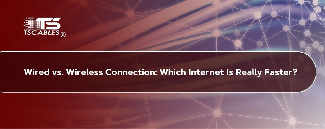 Wired vs. Wireless Connection