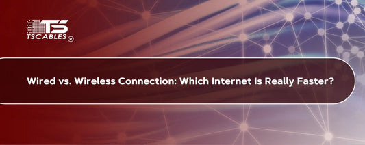 Wired vs. Wireless Connection