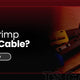 How to Crimp Ethernet Cable: A Step-by-Step Guide