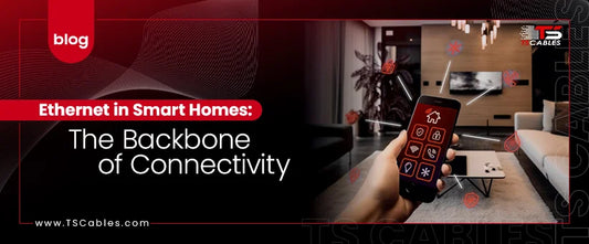 Ethernet in Smart Homes