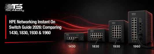 HPE Networking Instant On Switch Guide 2026: Comparing 1430, 1830, 1930 & 1960