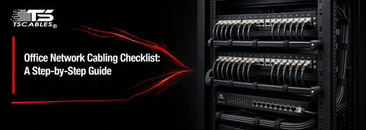 Office Network Cabling Checklist: A Step-by-Step Guide