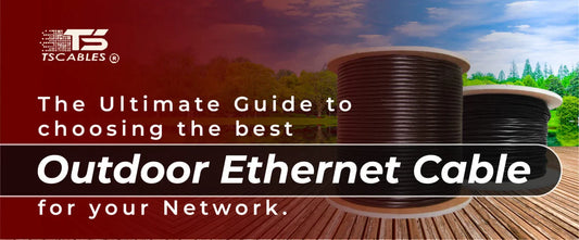 The Ultimate Guide to Choosing the Best Outdoor Ethernet Cable for Your Network