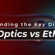 Fiber Optics vs. Ethernet: Understanding the Key Differences