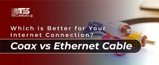 Coax vs. Ethernet Cable: Which is Better for Your Internet Connection?