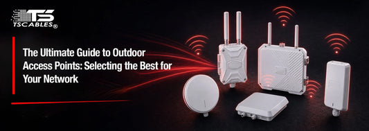 The Ultimate Guide to Outdoor Access Points: Selecting the Best for Your Network